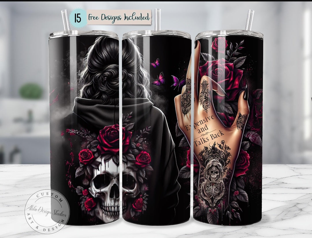 Gothic Tumbler „Expensive and Talks Back“ – 20 oz Edelstahl, Skull & Rose Tattoo
