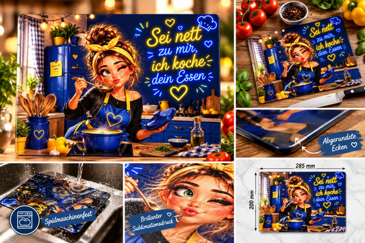 💙 Glasschneidebrett – Sei nett zu mir, ich koche dein Essen! 👩‍🍳