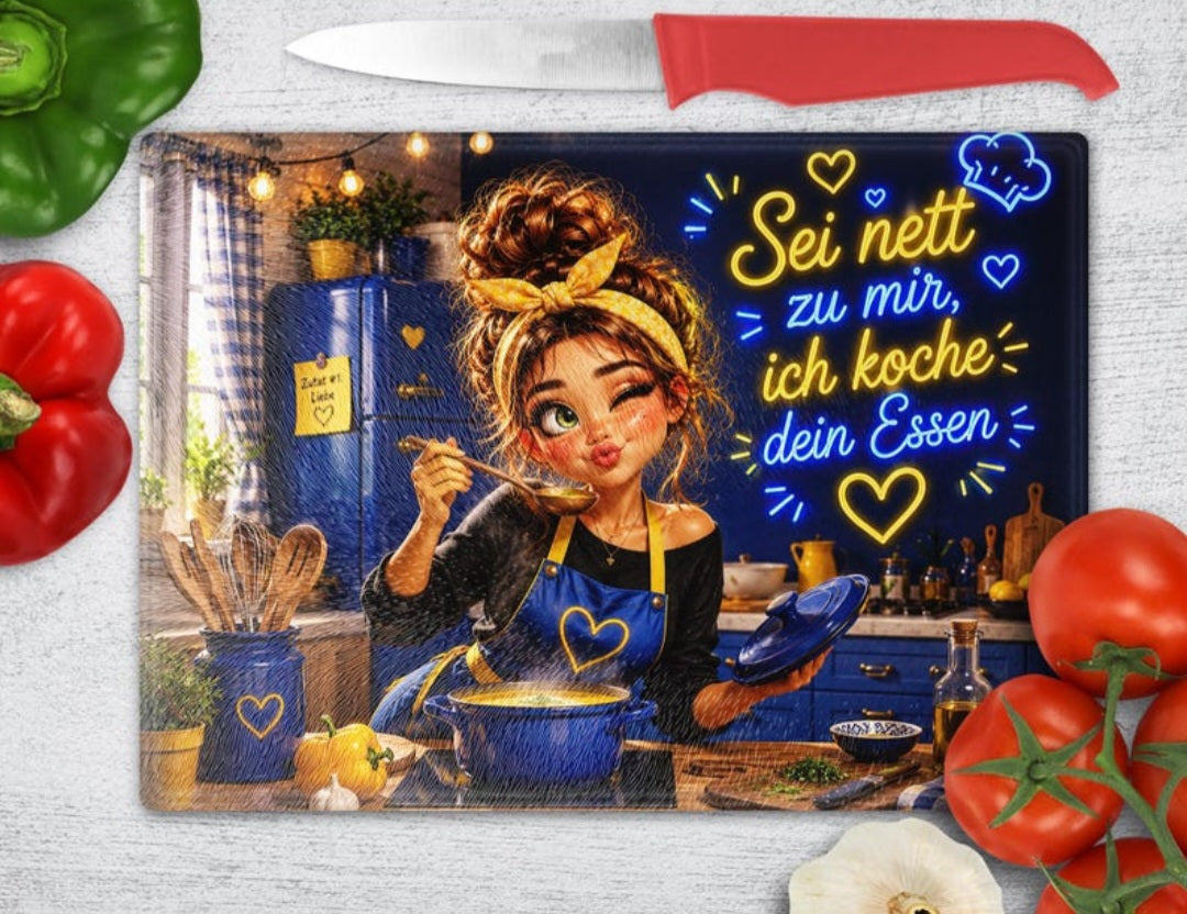💙 Glasschneidebrett – Sei nett zu mir, ich koche dein Essen! 👩‍🍳